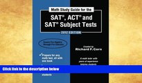 Buy  Math Study Guide for the SAT, ACT and SAT Subject Tests: 2012 Edition (Math Study Guide for