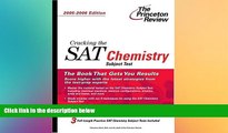 Buy  Cracking the SAT Chemistry Subject Test, 2005-2006 Edition (College Test Prep) Princeton