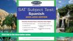 Online Kaplan SAT Subject Tests: Spanish 2005-2006 (Kaplan SAT Subject Tests: Spanish) Full Book