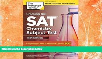 PDF  Cracking the SAT Chemistry Subject Test, 15th Edition (College Test Preparation) Princeton