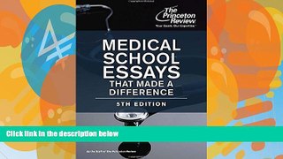 Buy Princeton Review Medical School Essays That Made a Difference, 5th Edition (Graduate School