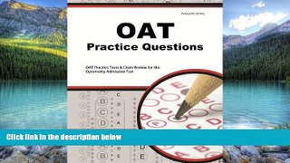 Buy OAT Exam Secrets Test Prep Team OAT Practice Questions: OAT Practice Tests   Exam Review for