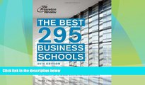 Price The Best 295 Business Schools, 2014 Edition (Graduate School Admissions Guides) Princeton