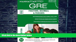 Online Manhattan Prep GRE Fractions, Decimals,   Percents (Manhattan Prep GRE Strategy Guides)