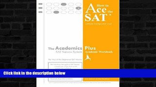 PDF  How to Ace the SAT Without Losing Your Cool Michele Lobosco  PDF