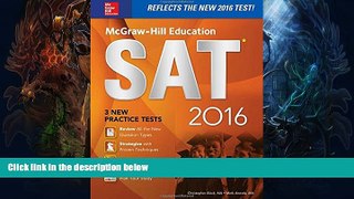 Buy NOW  McGraw-Hill Education SAT 2016 Edition (Mcgraw Hill s Sat) Christopher Black  Full Book