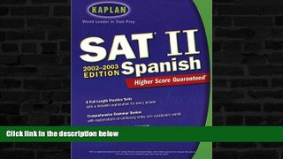 Buy NOW  Kaplan SAT II Spanish (Kaplan SAT Subject Tests: Spanish) Alice Gericke Springer  Full Book