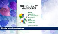 Price Applying to a Top MBA Program: From Decision to Admission- Interviews with Successful