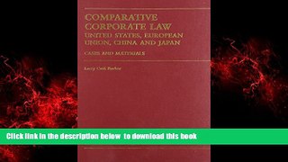 Pre Order Comparative Corporate Law: United States, European Union, China and Japan : Cases and