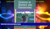 Best Price Careers in Science and Engineering: A Student Planning Guide to Grad School and Beyond