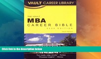 Best Price MBA Career Bible (Vault MBA Career Bible) Carolyn C. Wise For Kindle