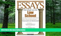 Download Dan Kaufman Essays That Will Get You into Law School (Barron s Essays That Will Get You