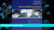 Price Get Into Medical School: A Strategic Approach Kaplan On Audio