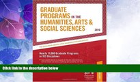 Price Graduate Programs in the Humanities, Arts   Social Sciences - 2010: Nearly 11,000 Gradute