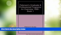 Best Price Peterson s Graduate   Professional Programs: An Overview 1999 : Book 1 Peterson s