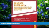 Buy Peterson s Grad Guides Book 6: Bus/Ed/Hlth/Law/InfSy/ScWrk 2009 (Peterson s Graduate Programs