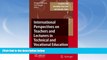 Buy NOW  International Perspectives on Teachers and Lecturers in Technical and Vocational
