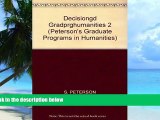 Pre Order DecisionGd:GradPrgHumanities 2003 (Peterson s Graduate Programs in Humanities) Peterson