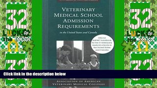 Best Price Veterinary Medical School Admission Requirements in the United States and Canada: 1999