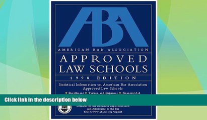 Price Aba Approved Law Schools 1998 (ABA/LSAC Official Guide to ABA-Approved Law Schools) The