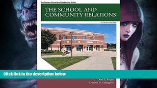 Buy  The School and Community Relations (11th Edition) Edward H. Moore  Book