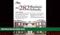 Online Princeton Review The Best 282 Business Schools, 2007 (Graduate School Admissions Guides)