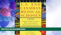 Price Peterson s U.S.   Canadian Medical Schools 1998: 400 Accredited M.D. and Combined Medical