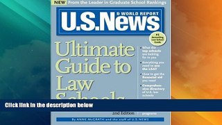 Best Price U.S. News Ultimate Guide to Law Schools, 2E Anne McGrath For Kindle