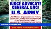Buy Department of Defense 21st Century Complete Guide to the Judge Advocate General (JAG) Corps of