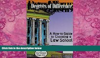 Buy Amy T. Briggs Degrees of Difference: A How-to Guide to Choosing a Law School Audiobook Epub