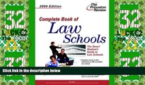 Price Complete Book of Law Schools, 2004 Edition (Graduate School Admissions Gui) Princeton Review
