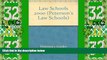 Best Price Petersons 2000 Law Schools: A Comprehensive Guide to 181 Accredited U.S. Law Schools