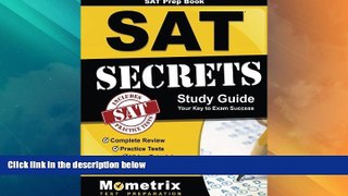 Best Price SAT Prep Book: SAT Secrets Study Guide: Complete Review, Practice Tests, Video