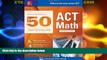 Price McGraw-Hill Education: Top 50 ACT Math Skills for a Top Score, Second Edition (Mcgraw-Hill
