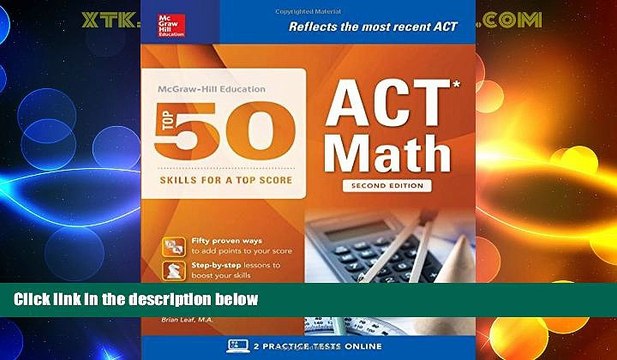 Price McGraw-Hill Education: Top 50 ACT Math Skills for a Top Score, Second Edition (Mcgraw-Hill