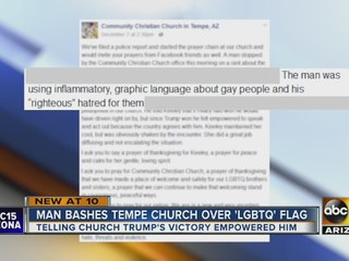 Tempe church says man was angry over rainbow flag, politics