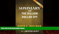 Online aBookaDay Summary of The Billion Dollar Spy: A True Story of Cold War Espionage and