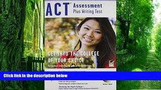 Pre Order ACT Assessment plus Writing Test w/CD-ROM 6th Ed. (SAT PSAT ACT (College Admission)