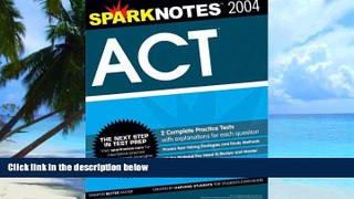 Pre Order ACT 2004 Edition (SparkNotes Test Prep) SparkNotes On CD