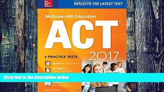 Pre Order McGraw-Hill Education ACT 2017 edition Steven W. Dulan mp3