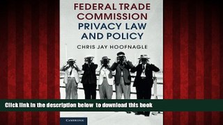 Audiobook Federal Trade Commission Privacy Law and Policy Chris Jay Hoofnagle Audiobook Download