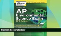 Price Cracking the AP Environmental Science Exam, 2017 Edition: Proven Techniques to Help You
