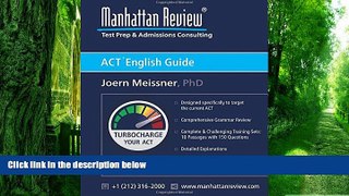 Audiobook Manhattan Review ACT English Guide: Turbocharge your ACT Joern Meissner mp3
