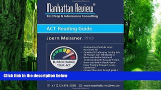 Pre Order Manhattan Review ACT Reading Guide: Turbocharge your ACT Joern Meissner mp3