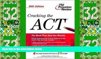 Price Cracking the ACT with CD-ROM, 2001 Edition (Cracking the Act Premium Edition) Geoff Martz