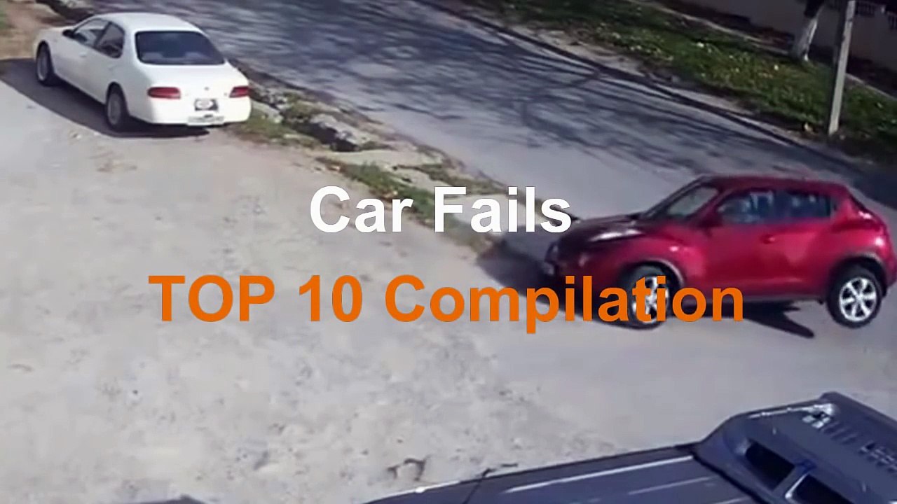 Car Fails Top 10 Compilation
