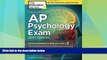 Price Cracking the AP Psychology Exam, 2017 Edition: Proven Techniques to Help You Score a 5