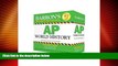 Price Barron s AP World History Flash Cards, 3rd Edition Lorraine Lupinskie-Huvane M.A. For Kindle
