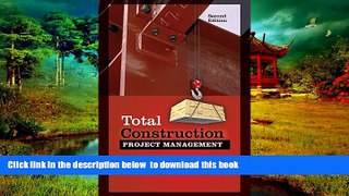 PDF [FREE] DOWNLOAD  Total Construction Project Management, Second Edition FOR IPAD