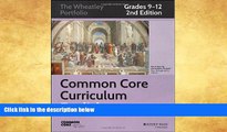 PDF  Common Core Curriculum: English, Grades 9-12 (Common Core English: The Wheatley Portfolio)